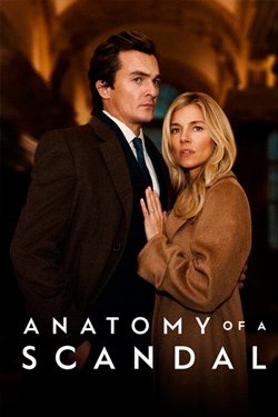 Сериал Анатомия скандала 2 сезон