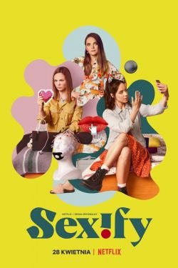 Сериал Сексификация 2 сезон