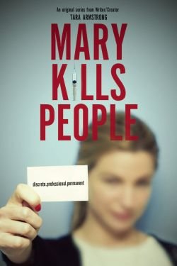 Сериал Мэри убивает людей 4 сезон